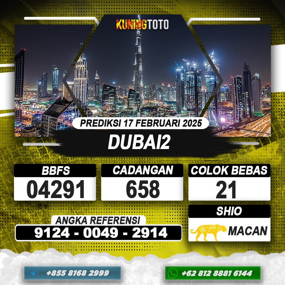 PREDIKSI DUBAI2 17 FEB 2025 | PREDIKSI TOGEL KUNINGTOTO