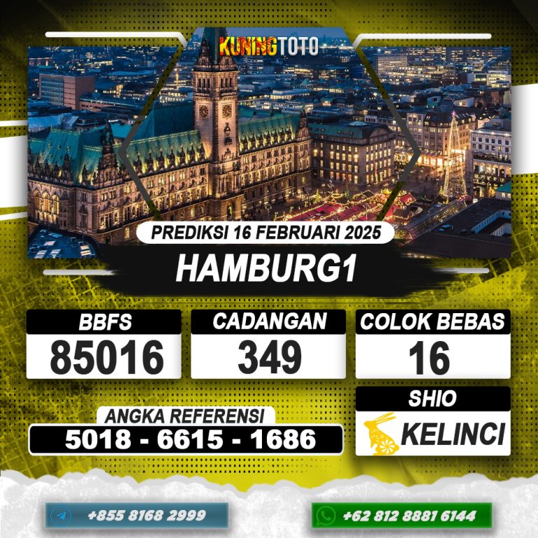 PREDIKSI HAMBURG1 16 FEB 2025 | PREDIKSI TOGEL KUNINGTOTO