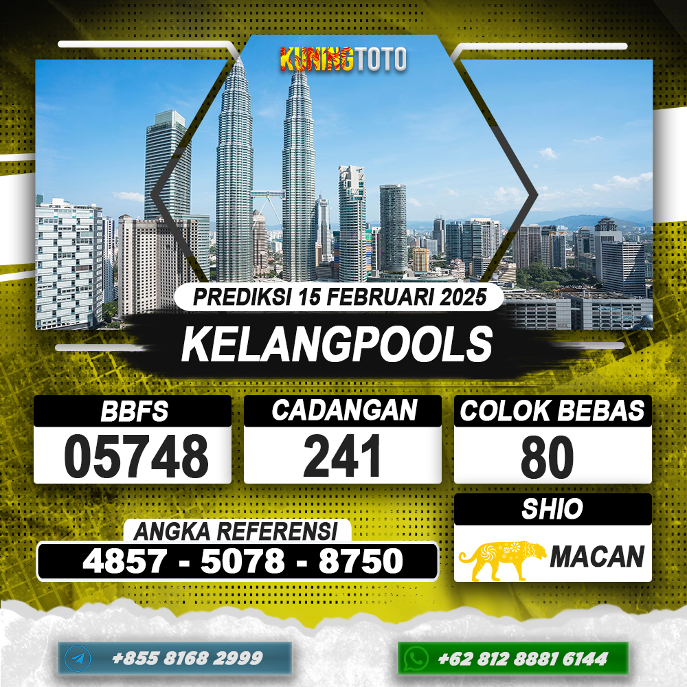 PREDIKSI KELANGPOOLS 15 FEB 2025 | PREDIKSI TOGEL KUNINGTOTO