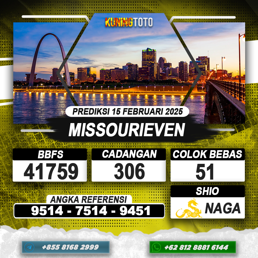 PREDIKSI MISSOURIEVEN 15 FEB 2025 | PREDIKSI TOGEL KUNINGTOTO