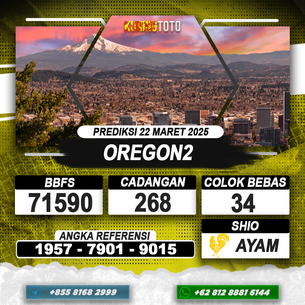 PREDIKSI OREGON2 22 MAR 2025 | PREDIKSI TOGEL KUNINGTOTO