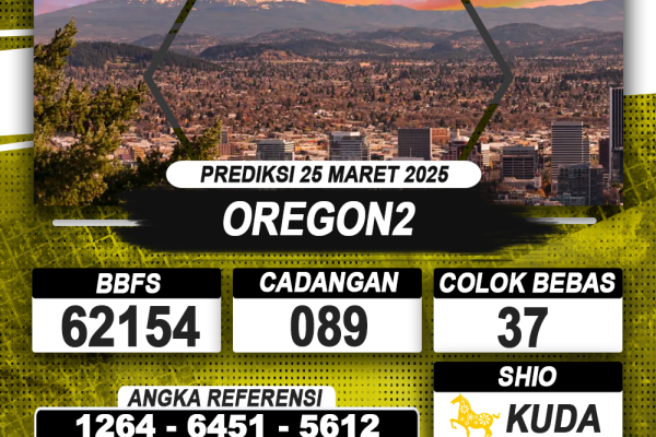 PREDIKSI OREGON2 25 MAR 2025 | PREDIKSI TOGEL KUNINGTOTO