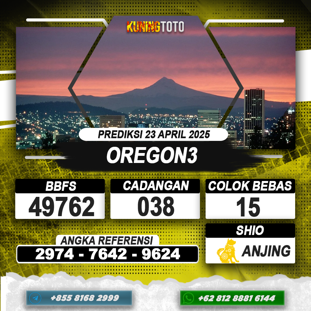 PREDIKSI OREGON3 23 APRIL 2025 | PREDIKSI TOGEL KUNINGTOTO