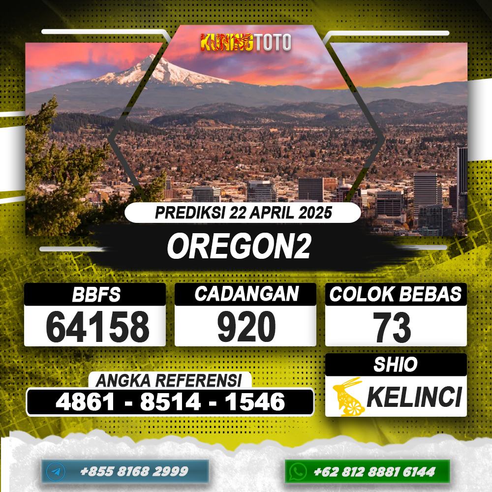 PREDIKSI OREGON2 22 APRIL 2025 | PREDIKSI TOGEL KUNINGTOTO