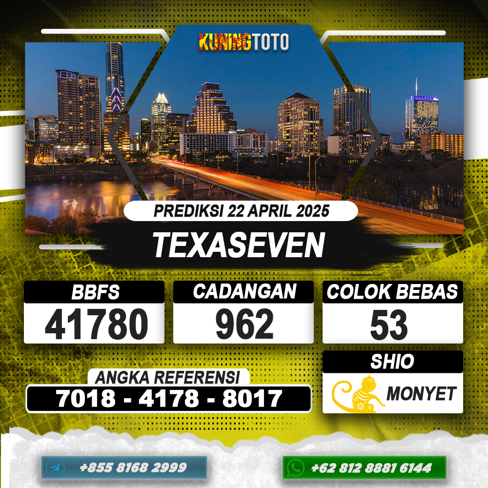 PREDIKSI TEXASEVEN 22 APRIL 2025 | PREDIKSI TOGEL KUNINGTOTO