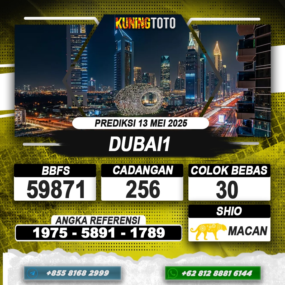 PREDIKSI DUBAI1 13 MEI 2025 | PREDIKSI TOGEL KUNINGTOTO