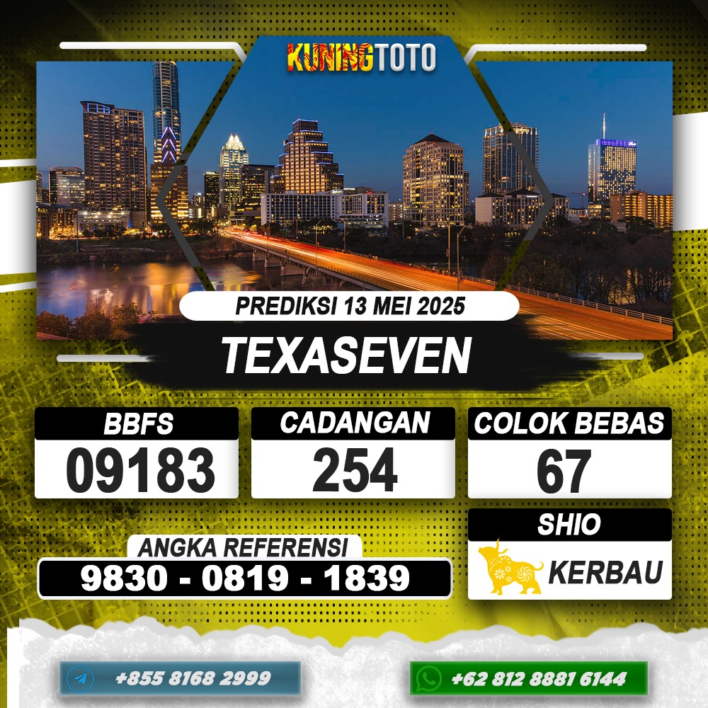 PREDIKSI TEXASEVEN 13 MEI 2025 | PREDIKSI TOGEL KUNINGTOTO