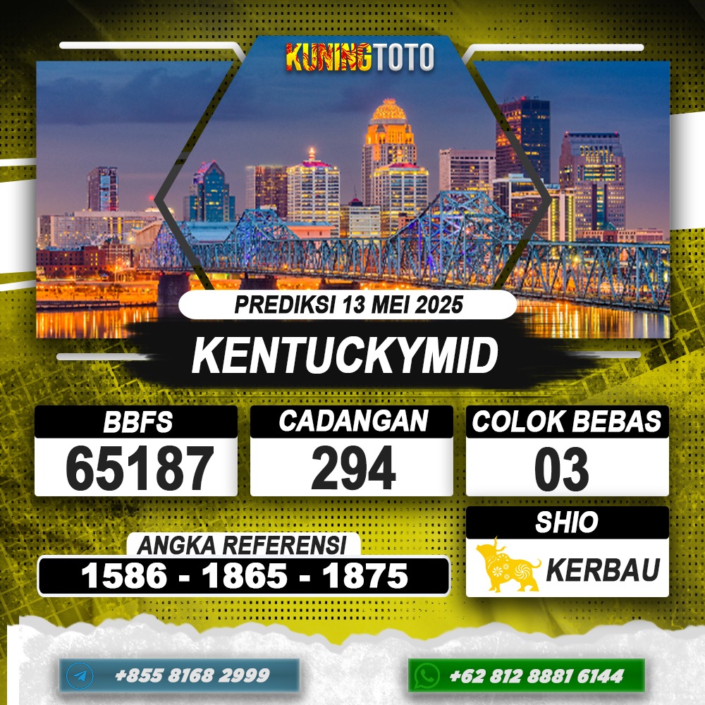 PREDIKSI KENTUCKYMID 13 MEI 2025 | PREDIKSI TOGEL KUNINGTOTO