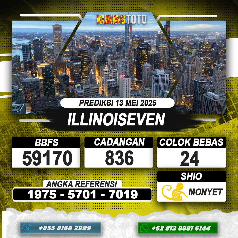 PREDIKSI ILLINOISEVEN 13 MEI 2025 | PREDIKSI TOGEL KUNINGTOTO
