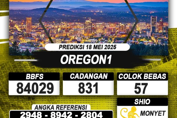 PREDIKSI OREGON1 18 MEI 2025 | PREDIKSI TOGEL KUNINGTOTO