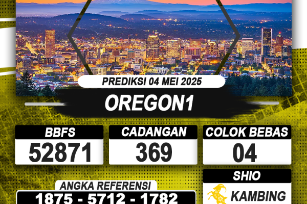 PREDIKSI OREGON1 04 MEI 2025 | PREDIKSI TOGEL KUNINGTOTO