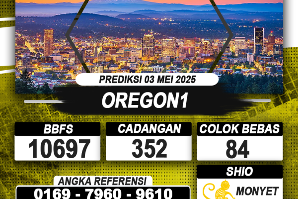 PREDIKSI OREGON1 03 MEI 2025 | PREDIKSI TOGEL KUNINGTOTO