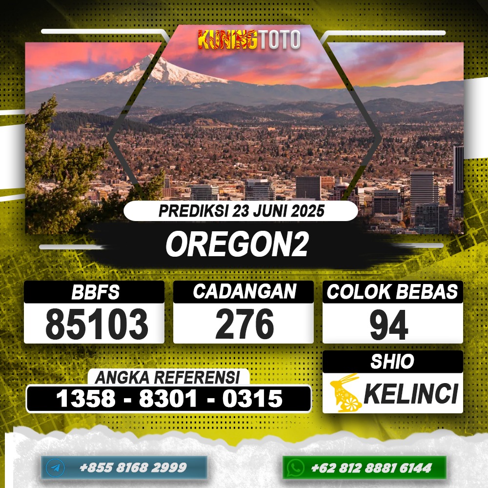 PREDIKSI OREGON2 23 JUNI 2025 | PREDIKSI TOGEL KUNINGTOTO