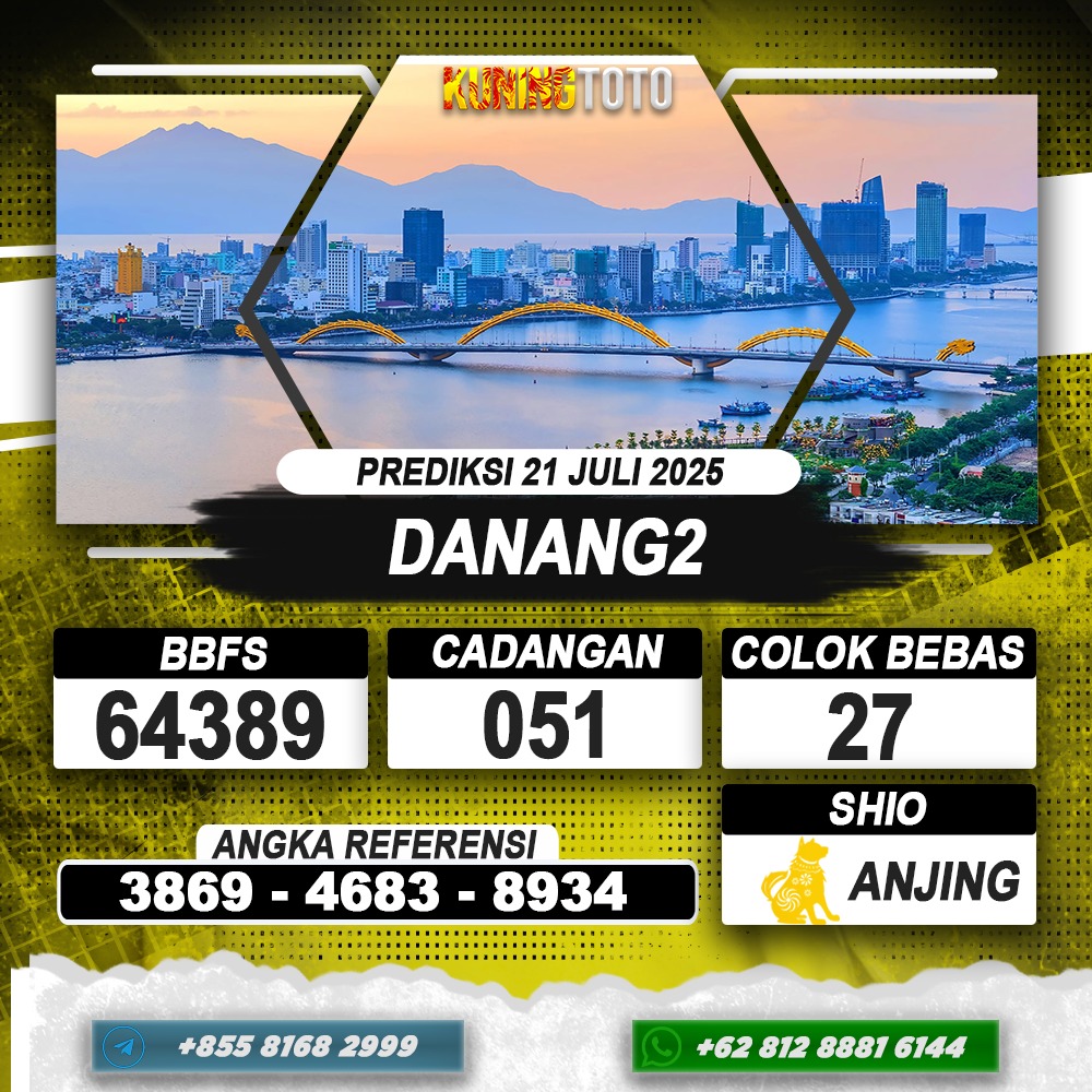 PREDIKSI DANANG2 21 JULI 2025 | PREDIKSI TOGEL KUNINGTOTO