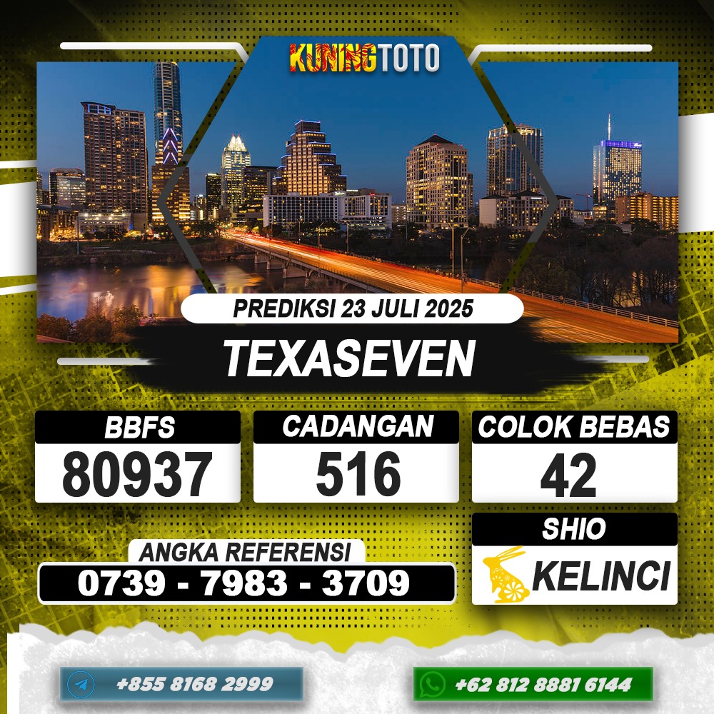 PREDIKSI TEXASEVEN 23 JULI 2025 | PREDIKSI TOGEL KUNINGTOTO