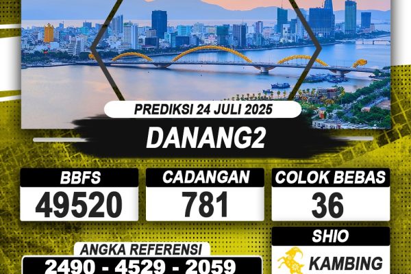 PREDIKSI DANANG2 24 JULI 2025 | PREDIKSI TOGEL KUNINGTOTO