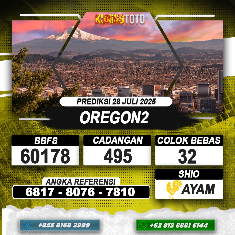 PREDIKSI OREGON2 28 JULI 2025 | PREDIKSI TOGEL KUNINGTOTO