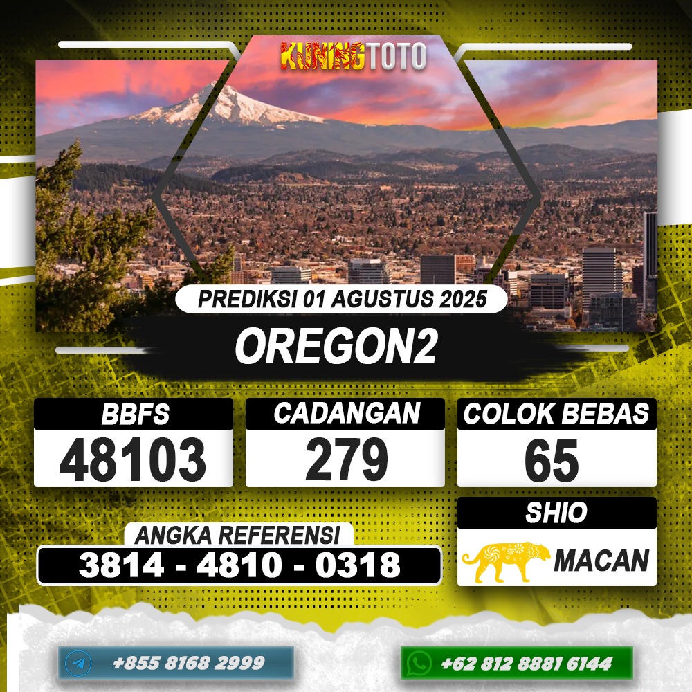 PREDIKSI OREGON2 01 AGUSTUS 2025 | PREDIKSI TOGEL KUNINGTOTO