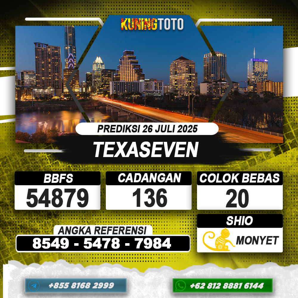 PREDIKSI TEXASEVEN 26 JULI 2025 | PREDIKSI TOGEL KUNINGTOTO