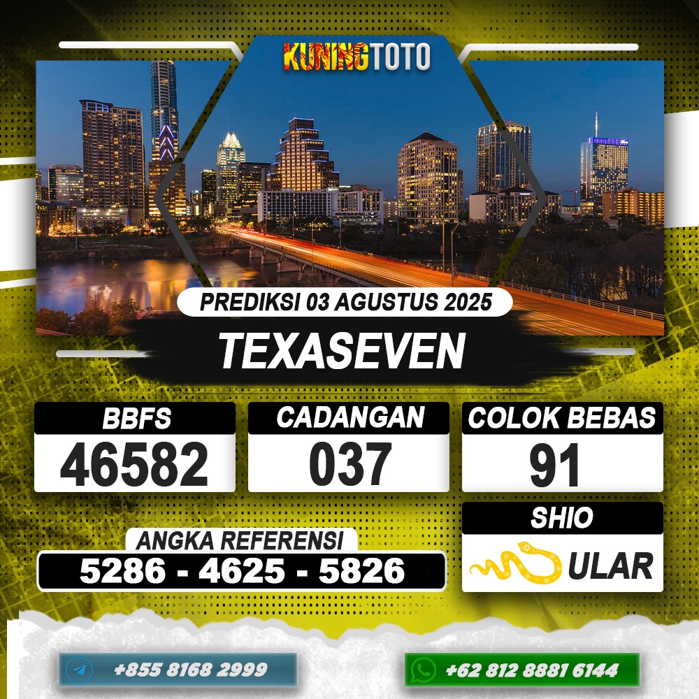 PREDIKSI TEXASEVEN 03 AGUSTUS 2025 | PREDIKSI TOGEL KUNINGTOTO