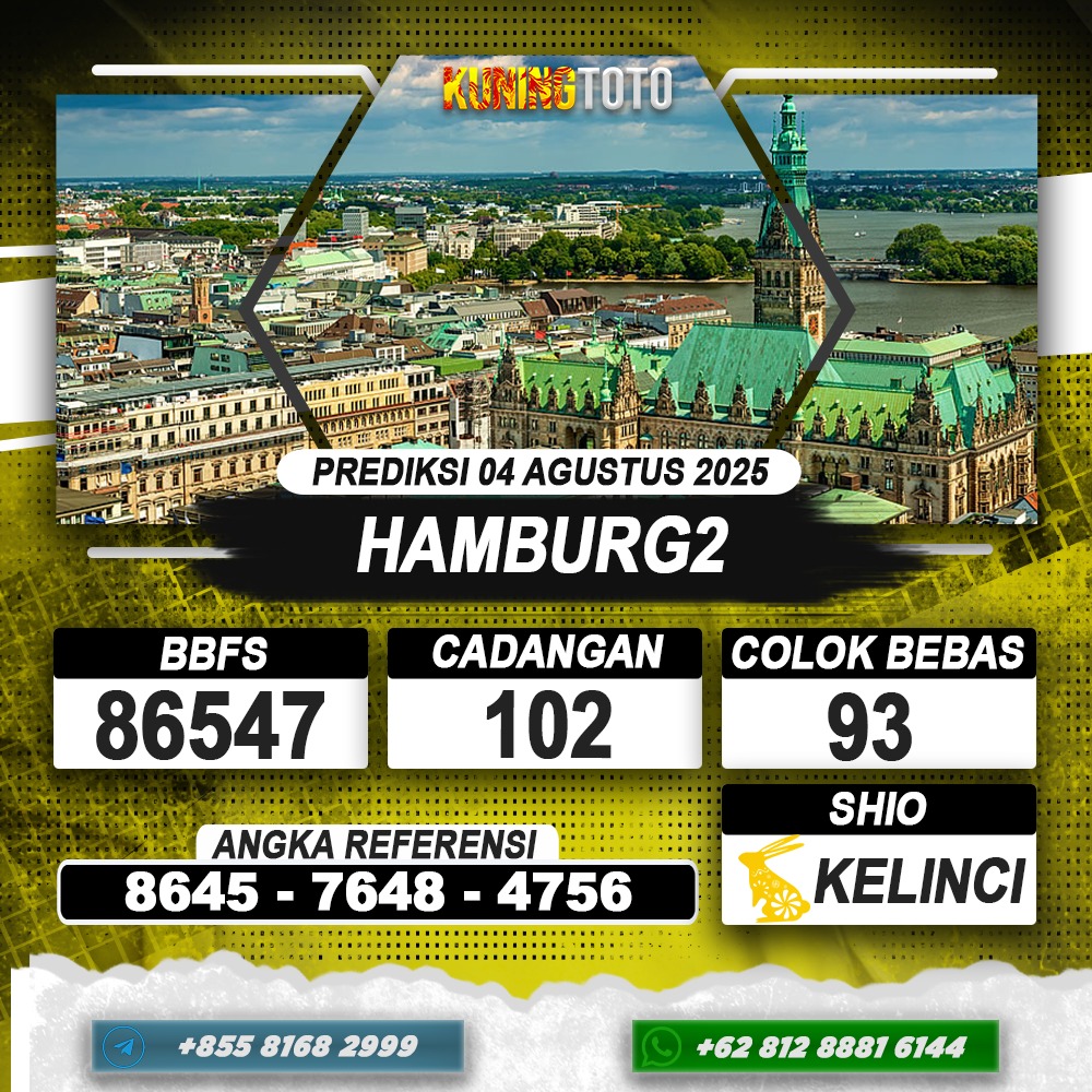 PREDIKSI HAMBURG2 04 AGUSTUS 2025 | PREDIKSI TOGEL KUNINGTOTO