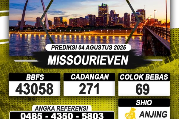 PREDIKSI MISSOURIEVEN 04 AGUSTUS 2025 | PREDIKSI TOGEL KUNINGTOTO