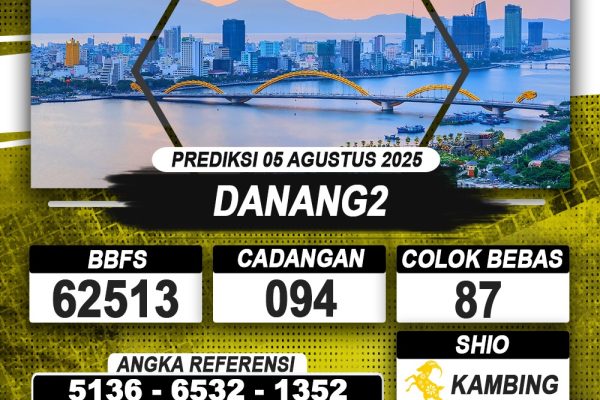 PREDIKSI DANANG2 05 AGUSTUS 2025 | PREDIKSI TOGEL KUNINGTOTO