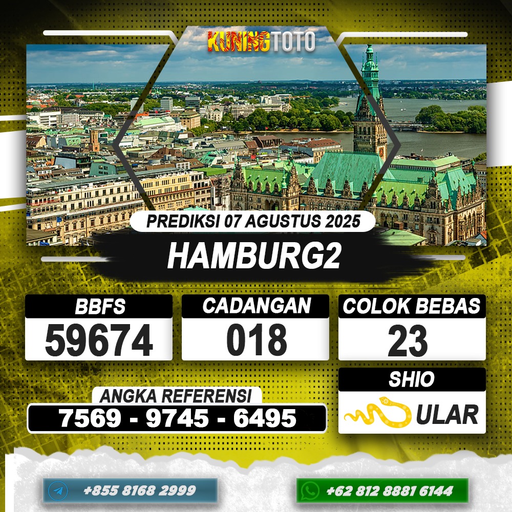 PREDIKSI HAMBURG2 07 AGUSTUS 2025 | PREDIKSI TOGEL KUNINGTOTO