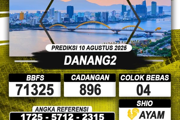PREDIKSI DANANG2 10 AGUSTUS 2025 | PREDIKSI TOGEL KUNINGTOTO