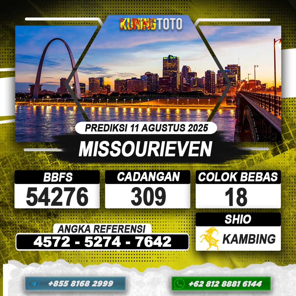 PREDIKSI MISSOURIEVEN 11 AGUSTUS 2025 | PREDIKSI TOGEL KUNINGTOTO