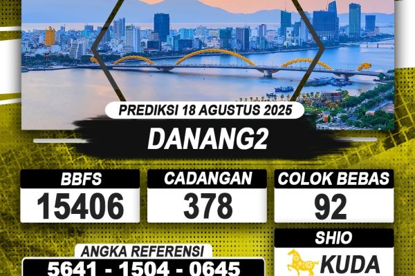 PREDIKSI DANANG2 18 AGUSTUS 2025 | PREDIKSI TOGEL KUNINGTOTO