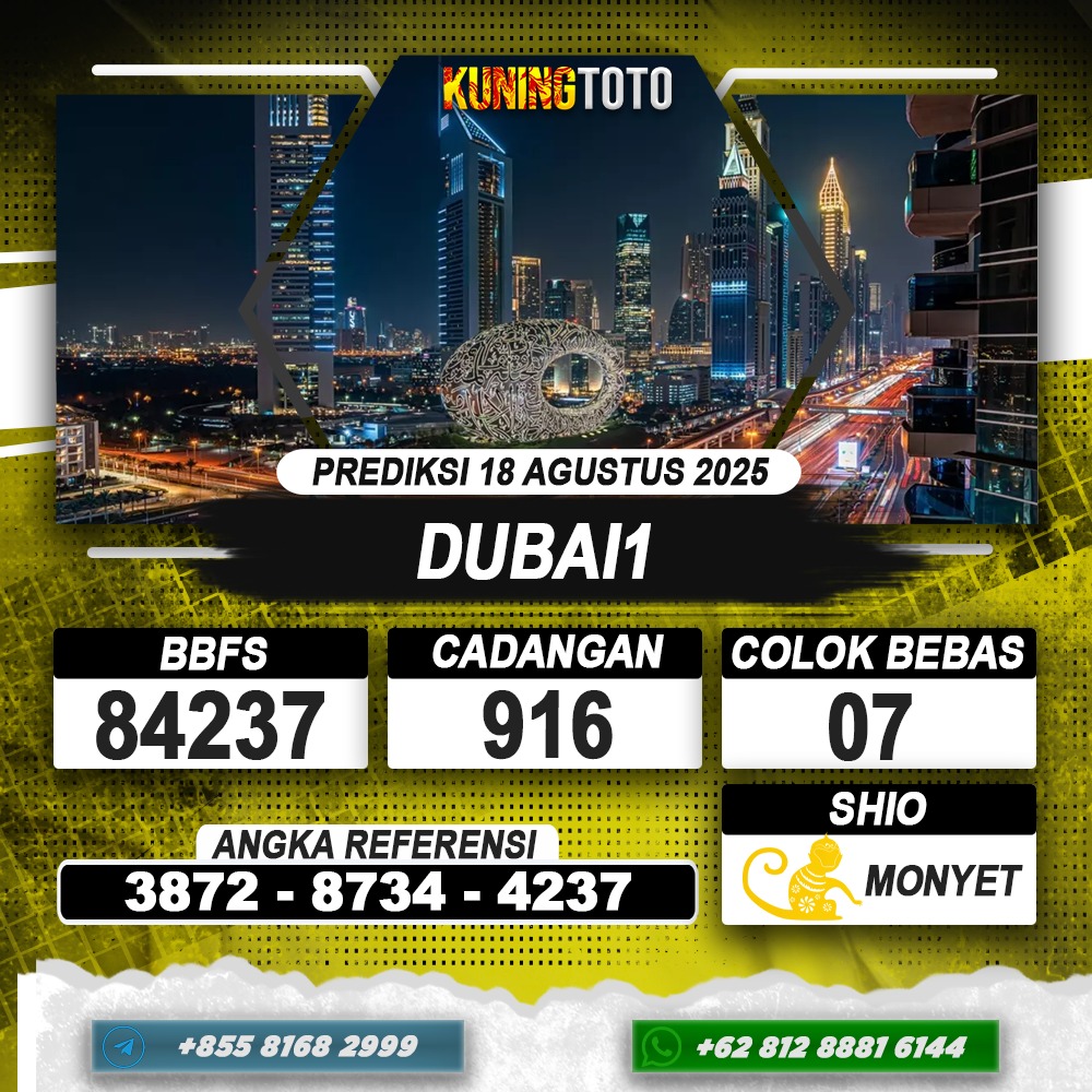 PREDIKSI DUBAI1 18 AGUSTUS 2025 | PREDIKSI TOGEL KUNINGTOTO