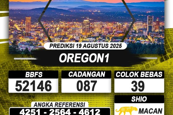 PREDIKSI OREGON1 19 AGUSTUS 2025 | PREDIKSI TOGEL KUNINGTOTO