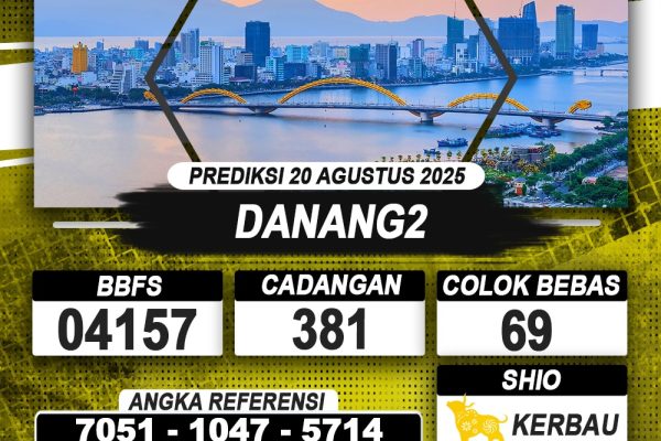 PREDIKSI DANANG2 20 AGUSTUS 2025 | PREDIKSI TOGEL KUNINGTOTO