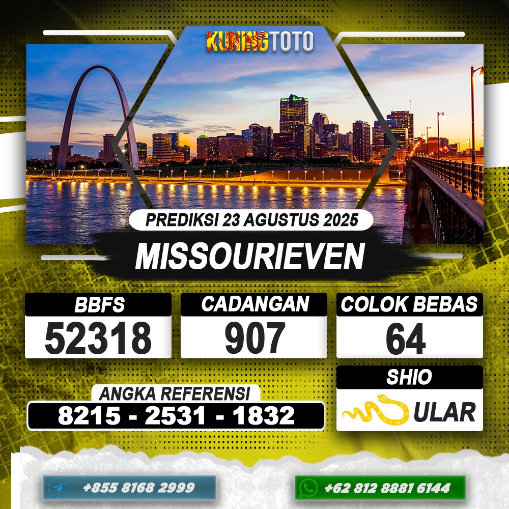 PREDIKSI MISSOURIEVEN 23 AGUSTUS 2025 | PREDIKSI TOGEL KUNINGTOTO