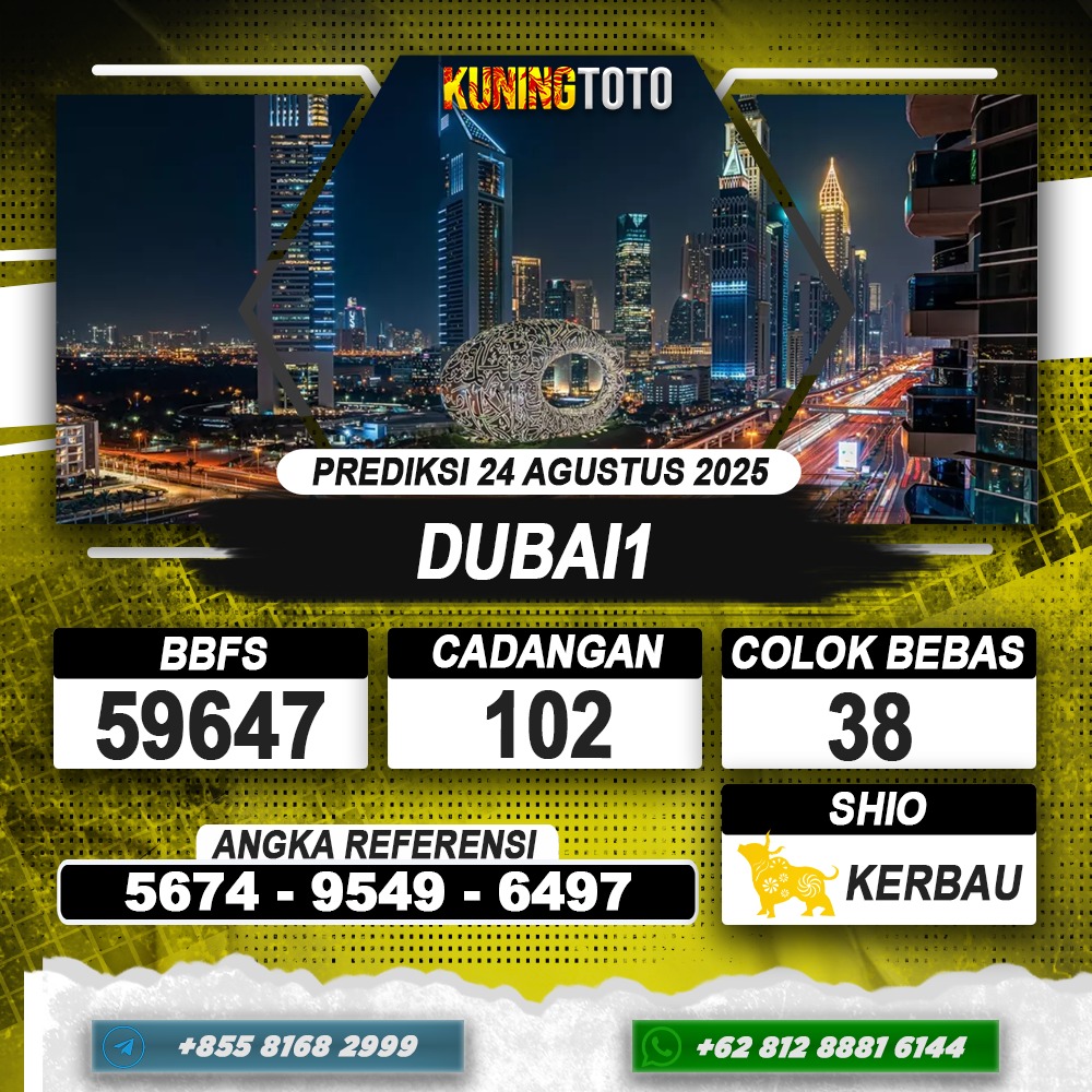 PREDIKSI DUBAI1 24 AGUSTUS 2025 | PREDIKSI TOGEL KUNINGTOTO