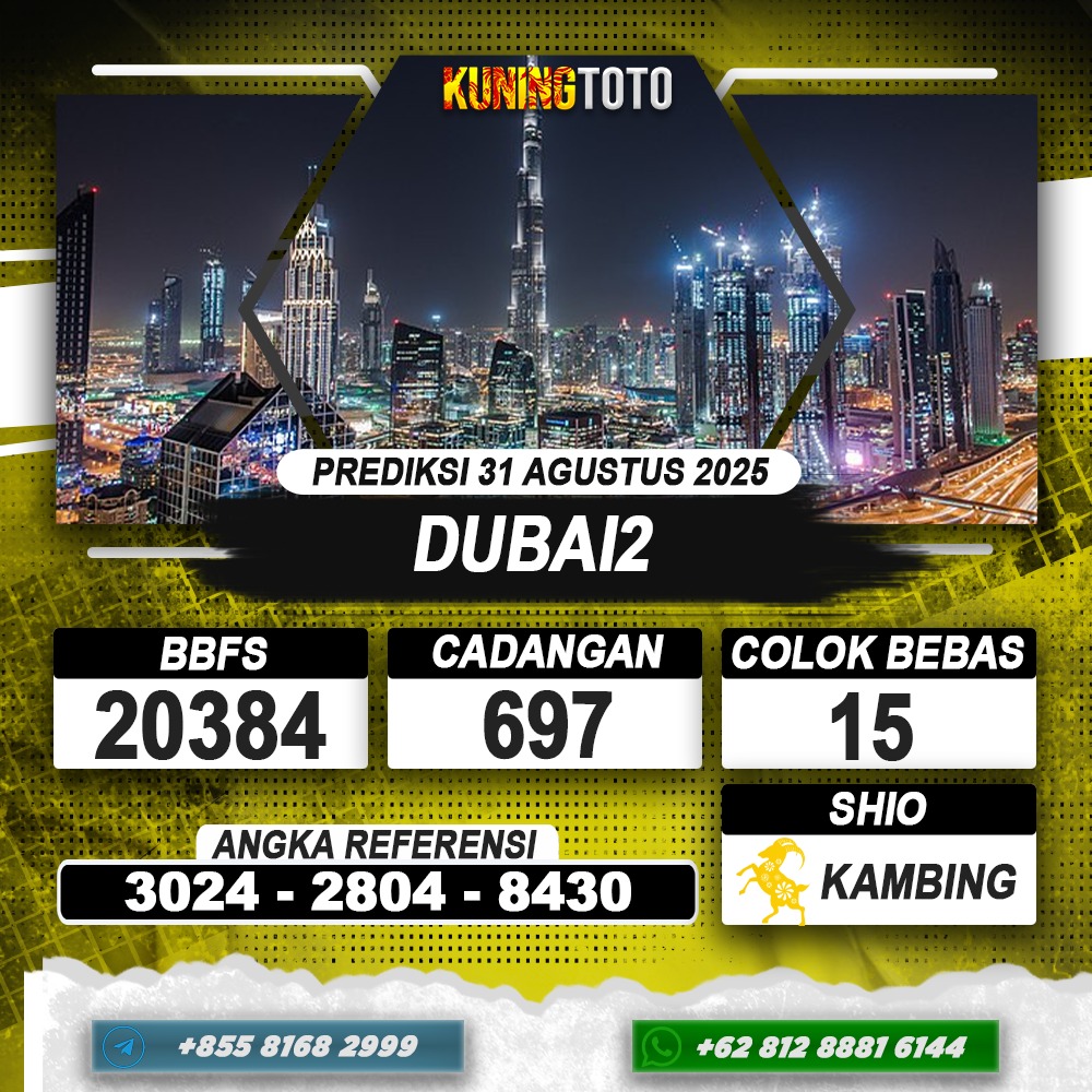 PREDIKSI DUBAI2 31 AGUSTUS 2025 | PREDIKSI TOGEL KUNINGTOTO