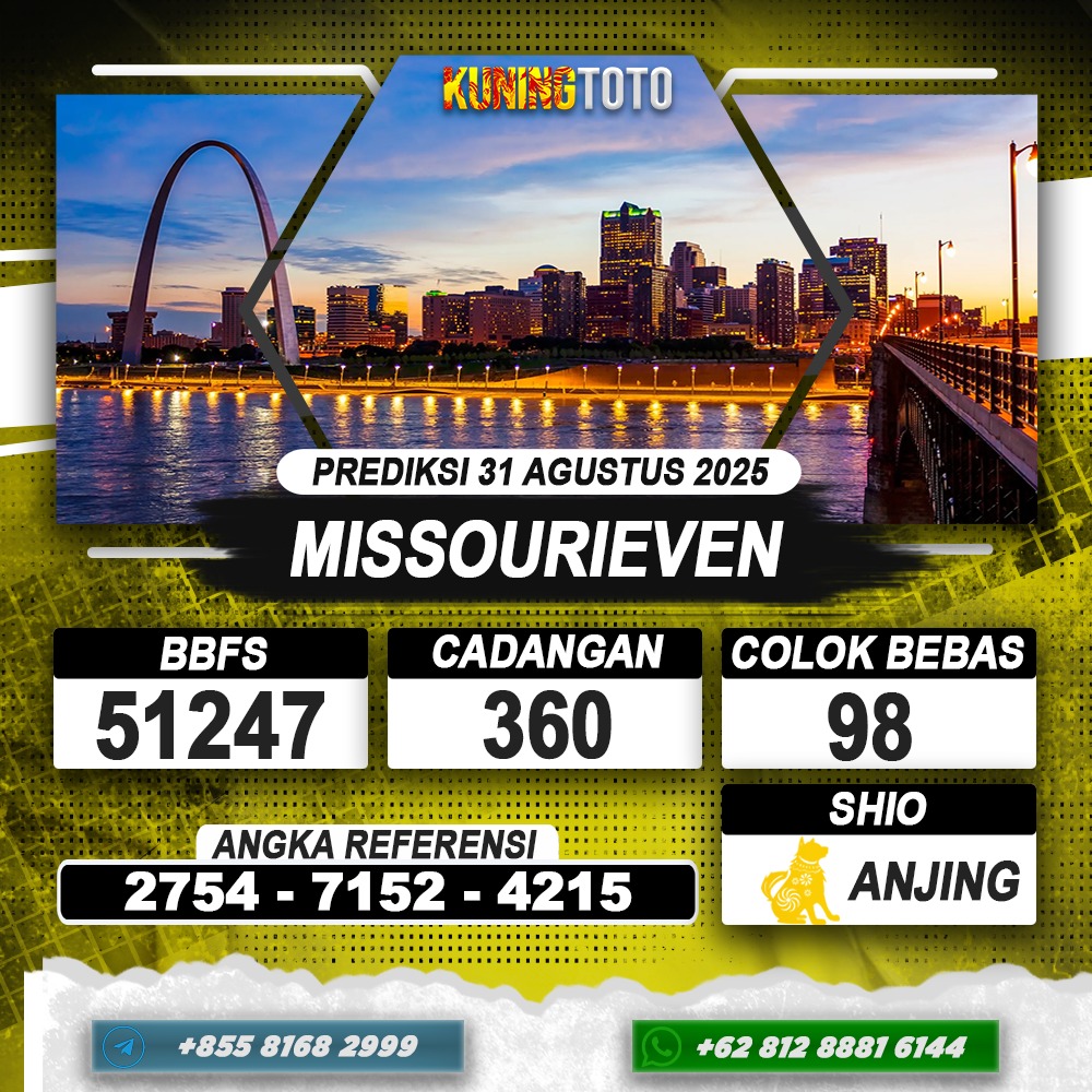 PREDIKSI MISSOURIEVEN 31 AGUSTUS 2025 | PREDIKSI TOGEL KUNINGTOTO