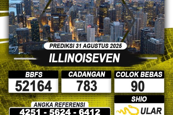 PREDIKSI ILLINOISEVEN 31 AGUSTUS 2025 | PREDIKSI TOGEL KUNINGTOTO