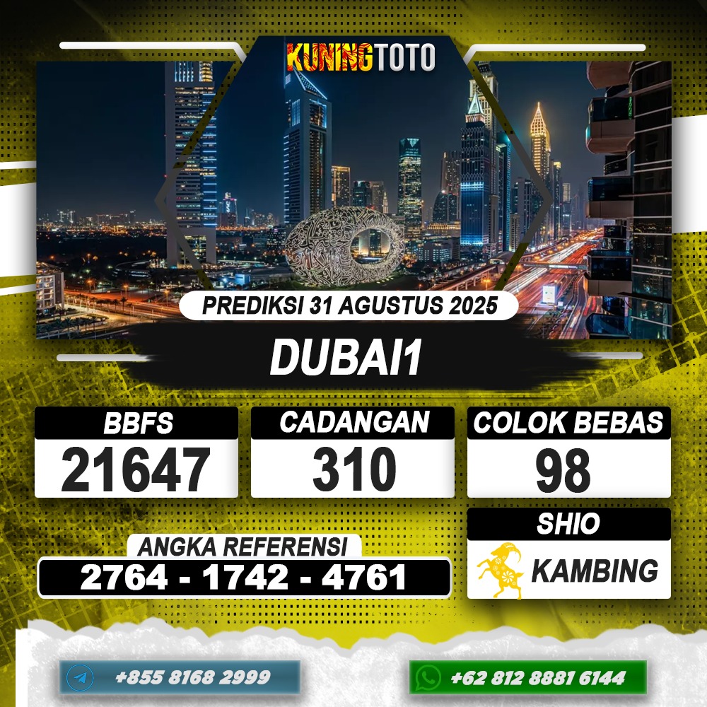 PREDIKSI DUBAI1 31 AGUSTUS 2025 | PREDIKSI TOGEL KUNINGTOTO