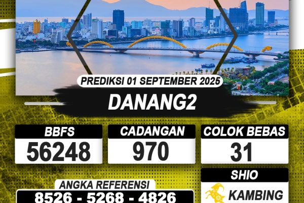 PREDIKSI DANANG2 01 SEPTEMBER 2025 | PREDIKSI TOGEL KUNINGTOTO