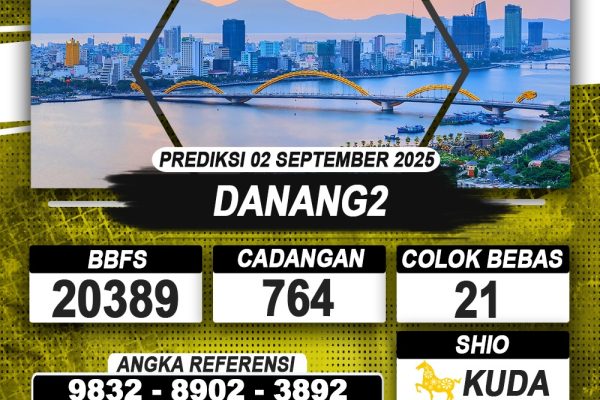PREDIKSI DANANG2 02 SEPTEMBER 2025 | PREDIKSI TOGEL KUNINGTOTO