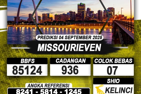 PREDIKSI MISSOURIEVEN 04 AGUSTUS 2025 | PREDIKSI TOGEL KUNINGTOTO