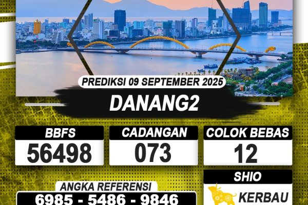 PREDIKSI DANANG2 09 SEPTEMBER 2025 | PREDIKSI TOGEL KUNINGTOTO