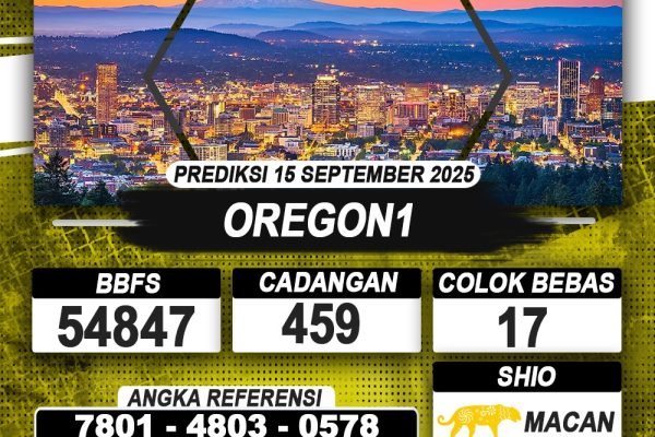PREDIKSI OREGON1 15 SEPTEMBER 2025 | PREDIKSI TOGEL KUNINGTOTO