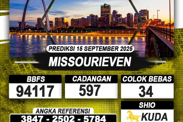PREDIKSI MISSOURIEVEN 15 AGUSTUS 2025 | PREDIKSI TOGEL KUNINGTOTO