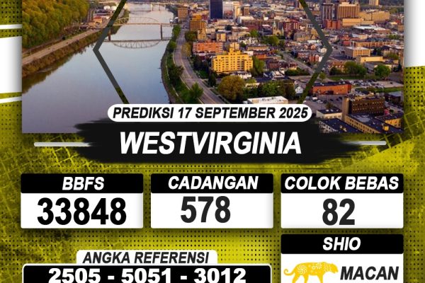 PREDIKSI WESTVIRGINIA 17 SEPTEMBER 2025 | PREDIKSI TOGEL KUNINGTOTO