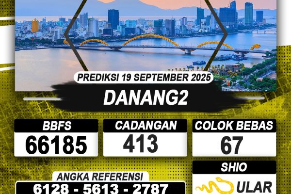 PREDIKSI DANANG2 19 SEPTEMBER 2025 | PREDIKSI TOGEL KUNINGTOTO