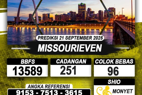 PREDIKSI MISSOURIEVEN 21 AGUSTUS 2025 | PREDIKSI TOGEL KUNINGTOTO