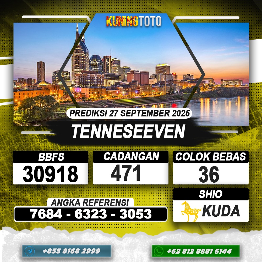 PREDIKSI TENNESEEVEN 27 SEPTEMBER 2025 | PREDIKSI TOGEL KUNINGTOTO